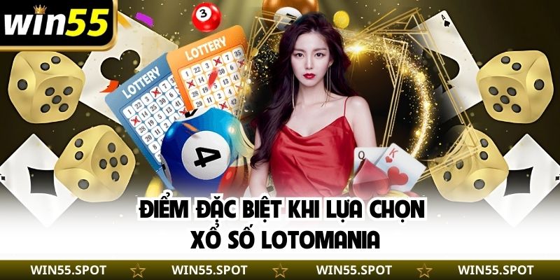 Điểm đặc biệt khi lựa chọn xổ số Lotomania